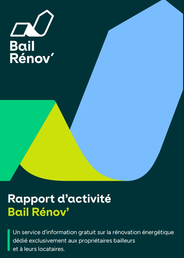 BAIL RENOV' - Propriétaires et locataires : si nous rénovions ensemble vos logements ?